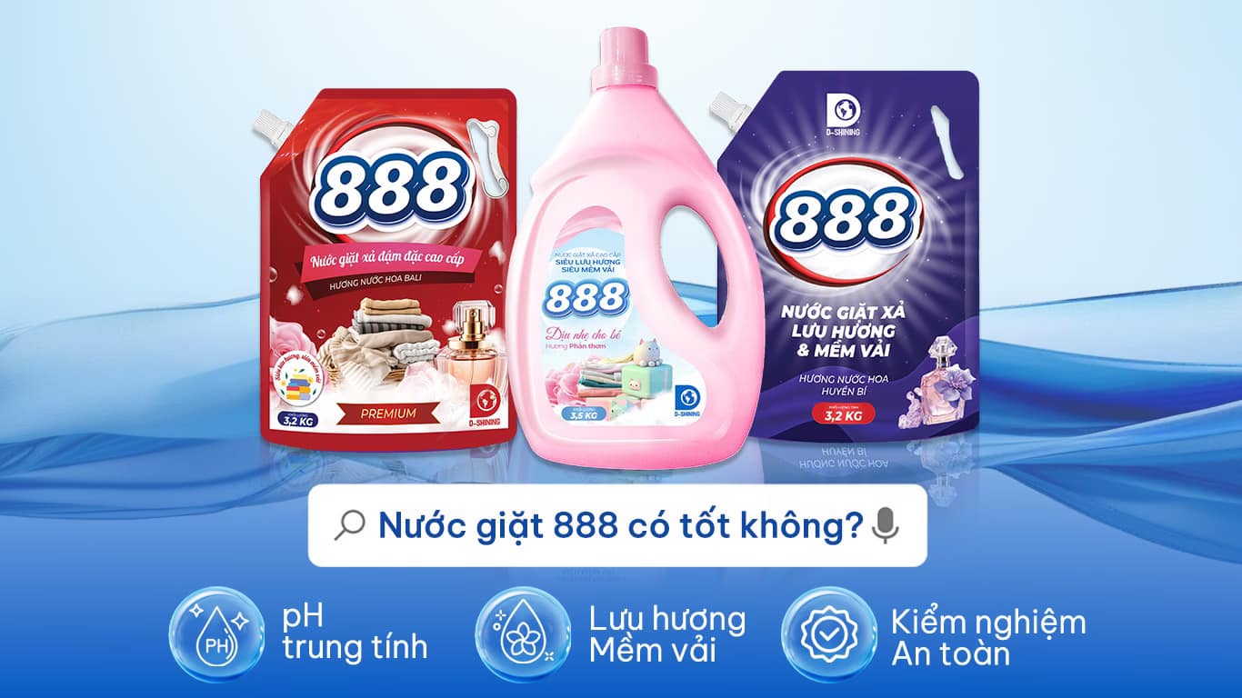 Nước giặt 888 có tốt không